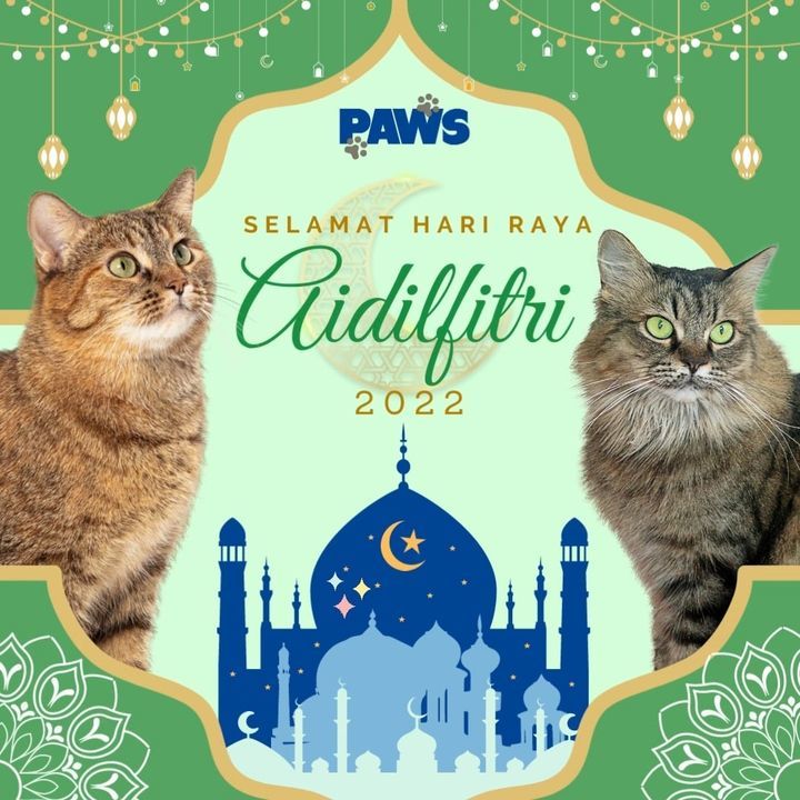 Paws Hari Raya Aidilfitri 2022