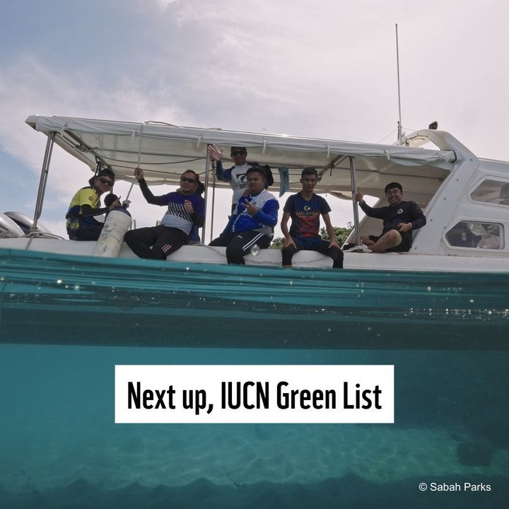 Why Iucn Green List For Tun Mustapha Park?. Beyond..