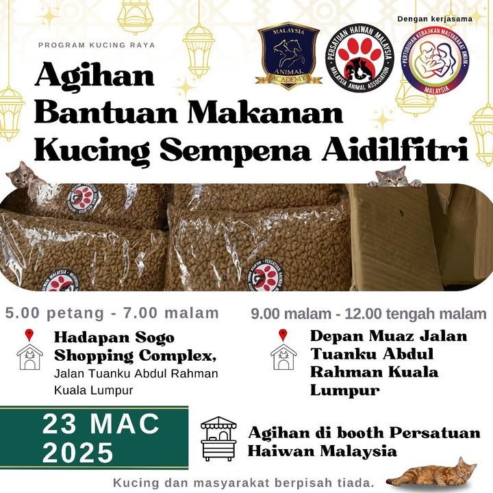 Program Kucing Raya – 23 Mac 2025. Agihan Bantuan ..
